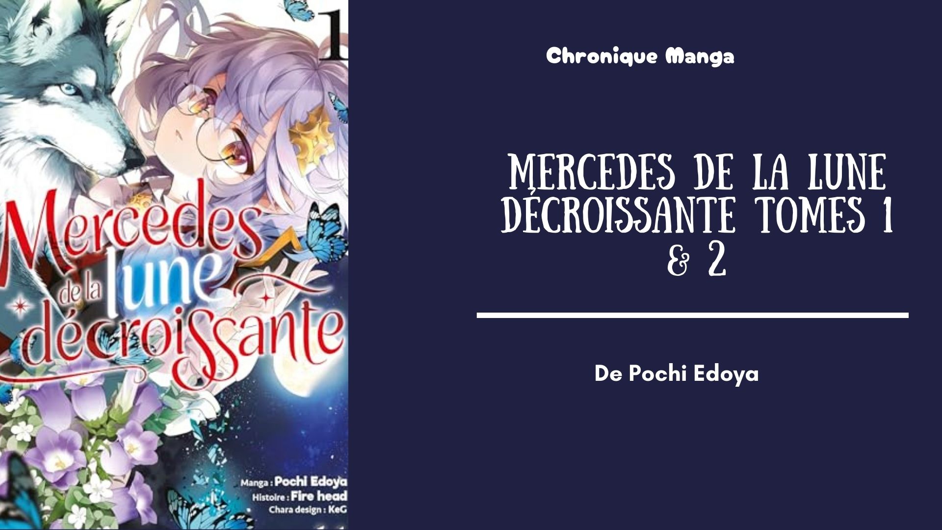 Mercedes de la lune décroissante - mise en avant tomes 1 & 2
