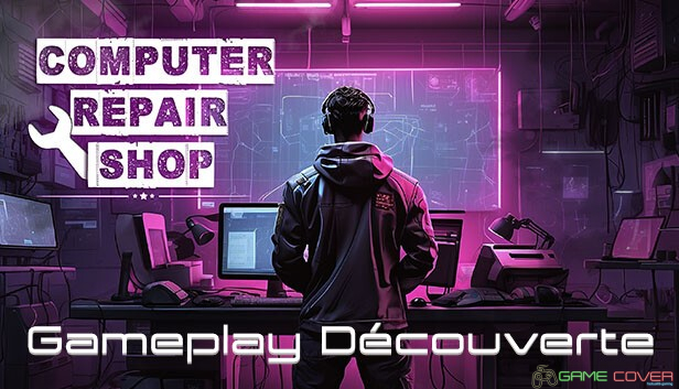 Gameplay Computer Repair Shop