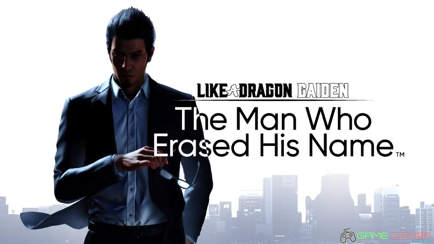 Like a Dragon The Man Who Erased His Name