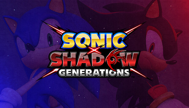 SONIC X SHADOW GENERATIONS