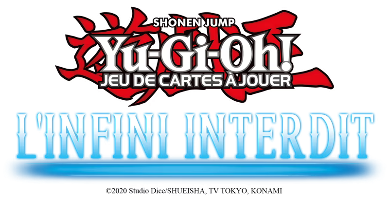 boosters L’Infini Interdit Yu-Gi-Oh!