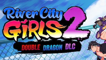 River City Girls 2 Double Dragon